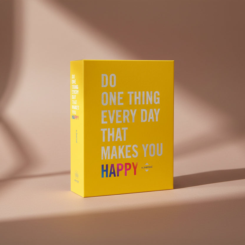 Do One Thing Every Day Happy