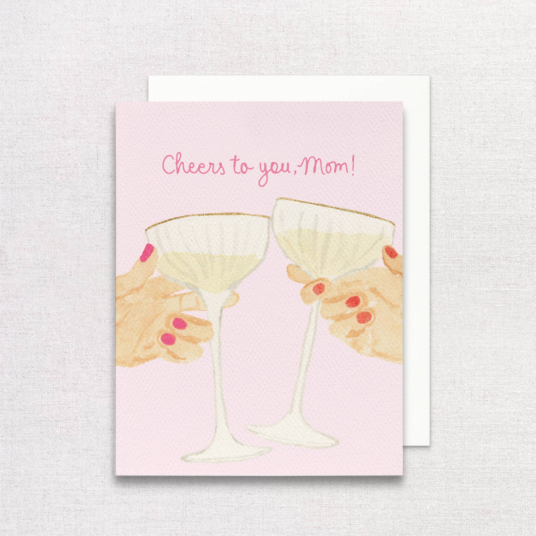 Cheers to you, Mom Greeting Card | Mother&