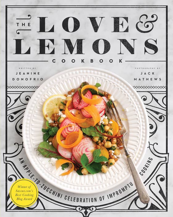 The Love and Lemons Cookbook - Salt &amp; Creek